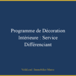 Programme de Décoration Intérieure : Service Différenciant